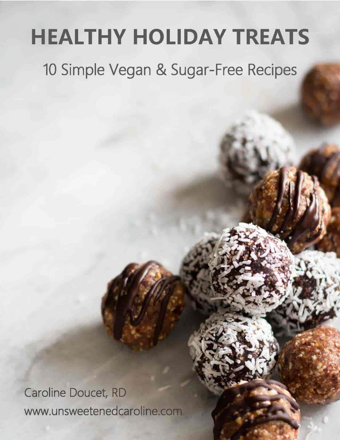 Healthy Holiday Treats (New Ebook!) - Nourished