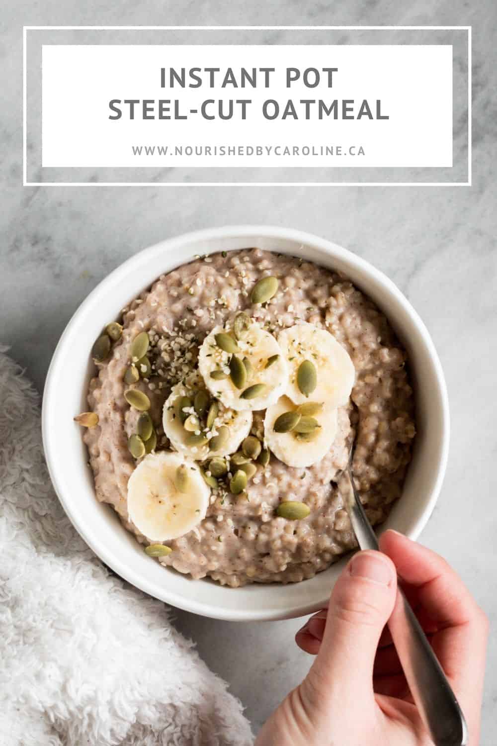 How to Cook SteelCut Oats in the Instant Pot Nourished