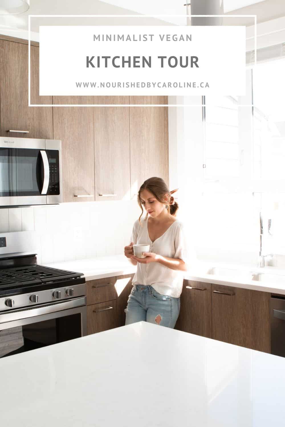 Minimalist Vegan Kitchen Tour Nourished
