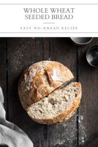 no-knead whole wheat seeded bread pin