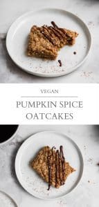 vegan pumpkin spice oatcakes pin