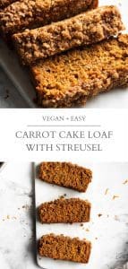 vegan carrot cake loaf with streusel topping pin