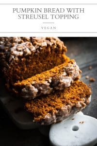 vegan pumpkin bread with streusel topping pin
